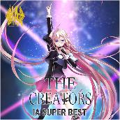 IA SUPER BEST -THE CREATORS-