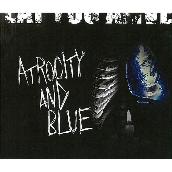 ATROCITY AND BLUE