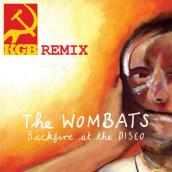 Backfire At The Disco (KGB Remix)