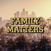 Family Matters