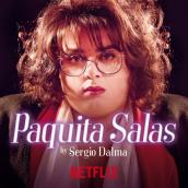!Ay, Paquita! (From the Series "Paquita Salas")