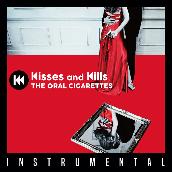 Kisses and Kills (Instrumental)