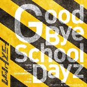 Good Bye School Dayz -theme of SUPER DANGANRONPA 2 THE STAGE-