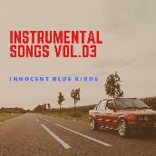 INSTRUMENTAL SONGS(VOL.03 (PUNK,GRUNGE,TECHNO,BLUES))