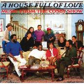 A House Full Of Love: Music From The Bill Cosby Show