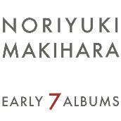 EARLY 7 ALBUMS