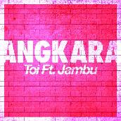 Angkara featuring Jambu
