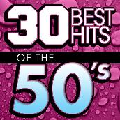 30 Best Hits Of The 50s