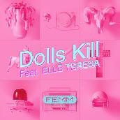 Dolls Kill feat. ELLE TERESA