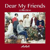 Dear My Friends Collection