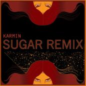 Sugar (Karmin Remix)