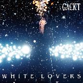 WHITE LOVERS -幸せなトキ-