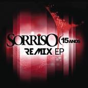 Sorriso Maroto Remixes