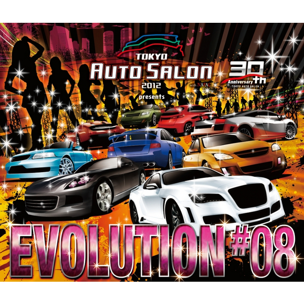 V.A.「TOKYO AUTO SALON 2012 presents EVOLUTION#08」| mu-mo（ミュゥモ）