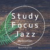 Study Focus Jazz -Motivation-
