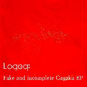 Fake and incomplete Gagaku EP