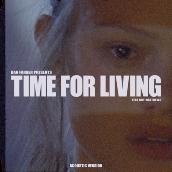 Time For Living (feat. Boy Matthews) [Acoustic Version]