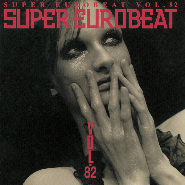 Various – Super Eurobeat Vol. 158 未使用 SUPER EUROBEAT (V.A.)「SUPER EUROBEAT VOL.82」| mu-mo（ミュゥモ）