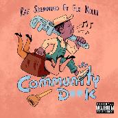 Community D**k featuring Flo Milli