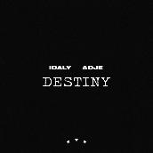 Destiny featuring Adje