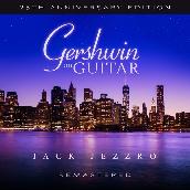 Gershwin on Guitar (25th Anniversary Edition ／ Remastered 2022)