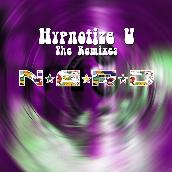 Hypnotize U The Remixes