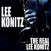 The Real Lee Konitz (Live)