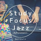 Study Focus Jazz -Achievement-