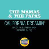 California Dreamin' (Live On The Ed Sullivan Show, December 11, 1966)