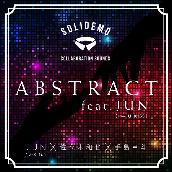 ABSTRACT feat.JUN（from U-KISS）