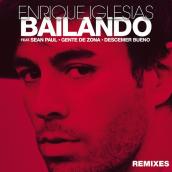 Bailando (Remixes) featuring ショーン・ポール, デセメール・ブエノ, Gente De Zona