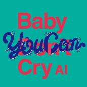 Baby You Can Cry