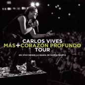 Mas + Corazon Profundo Tour: En Vivo Desde la Bahia de Santa Marta