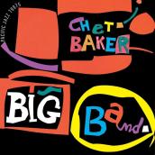 Chet Baker Big Band (Reissue)