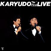 KARYUDO FIRST LIVE (2015 Remaster)