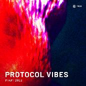 Protocol Vibes - Miami 2022