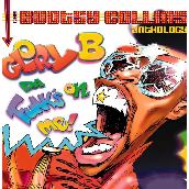 Glory B, Da Funk's On Me! The Bootsy Collins Anthology