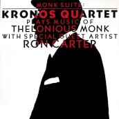 Monk Suite: Kronos Quartet Plays Music Of Thelonious Monk featuring ロン・カーター