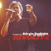 Rivolitz - O Melhor de Sergio Godinho
