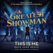 This Is Me (Dave Aude Remix) [From The Greatest Showman]