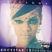Rockstar 101 The Remixes (The Remixes)