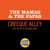 Creeque Alley (Live On The Ed Sullivan Show, June 11, 1967)