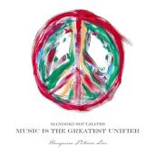 Music Is The Greatest Unifier: Hungarian Pictures (Live)