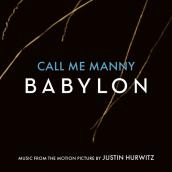 Call Me Manny (Music from the Motion Picture "Babylon")