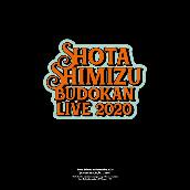 SHOTA SHIMIZU BUDOKAN LIVE 2020