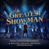 A Million Dreams (Reprise) [From "The Greatest Showman"] [Instrumental]