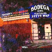 Bodega Remix (feat. Fetty Wap)