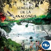 El Sendero de la Anaconda (Banda Sonora Original del Documental)