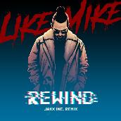Rewind(Jaxx Inc. Remix)
