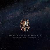 ROLLING PARTY 完全盤